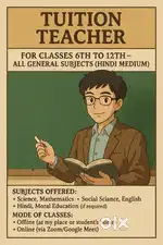 Tuition Teacher 6th to 12th – All General Subjects (Hindi Medium)