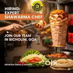 Required an expert shawarma chef