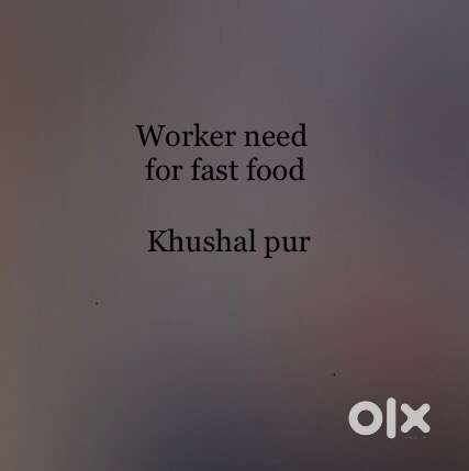 Fast food worker need