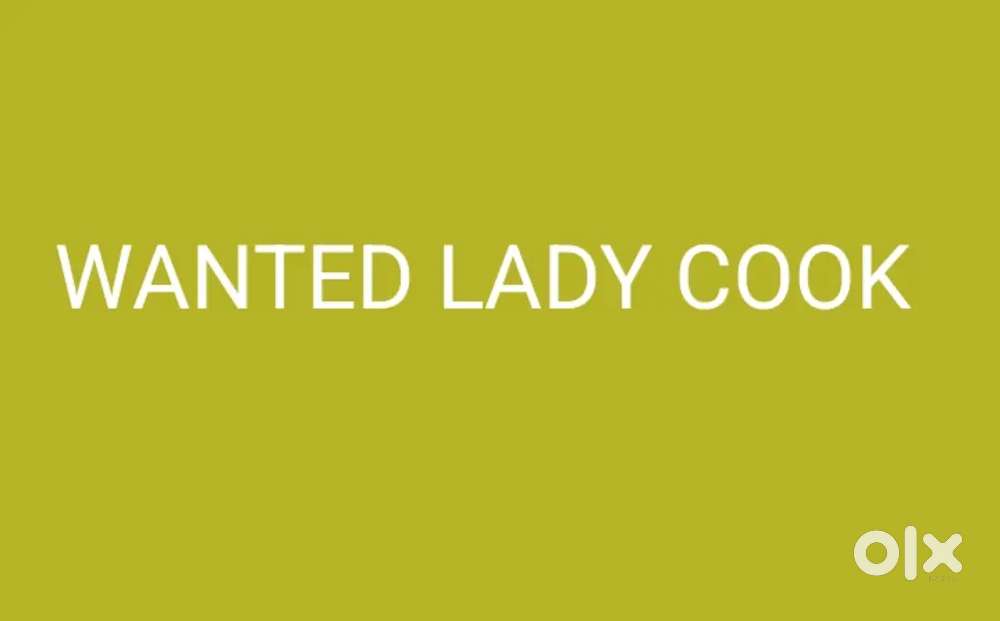 Wanted a lady cook form a family