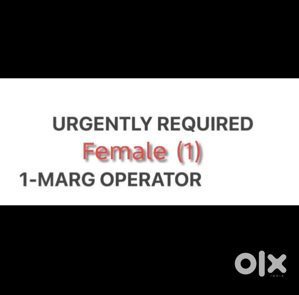Need marg operator femal(1)
