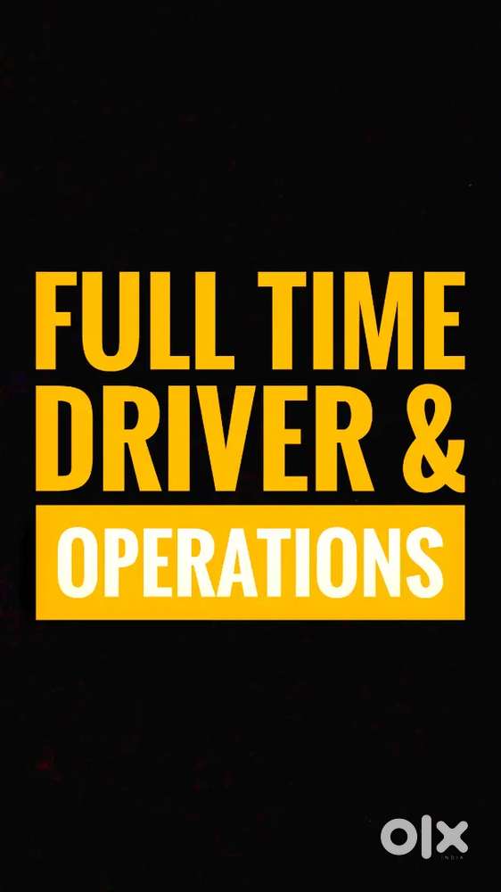 Full time driver with operations overview wanted