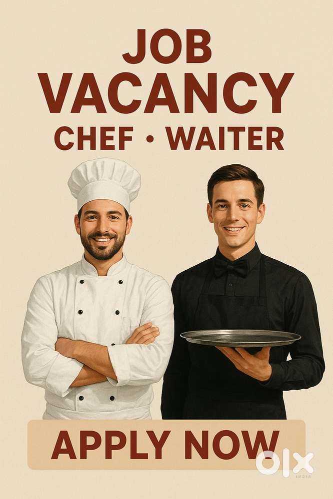 chinese chef and waiter needed in restaurant in palarivattom