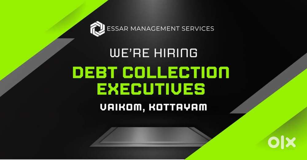 DEBT COLLECTION EXECUTIVE  VAIKOM, KOTTAYAM