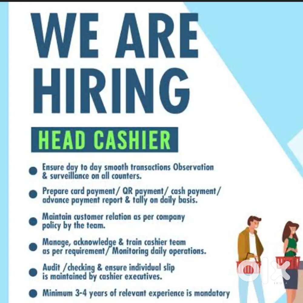 We are Hiring HEAD CASHIER
