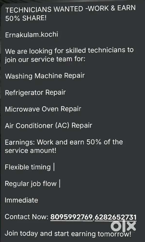 TECHNICIANS WANTED -WORK & EARN 50% SHARE!

Ernakulam.kochi