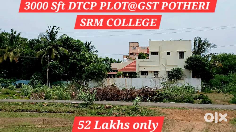 3000 SFT CMDA LAND@GST POTHERI SRM FOR SALE@JUST 52L