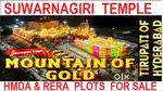 BHONGIR  SWARNAGIRI HMDA & RERA APPROVED PLOTS FOR SALE