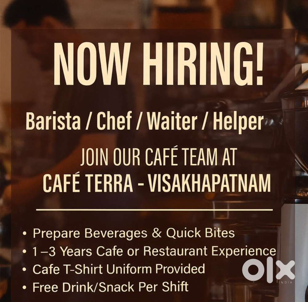 Café Staff – Barista / Chef / Waiter / Helper (yendada, Vizag)