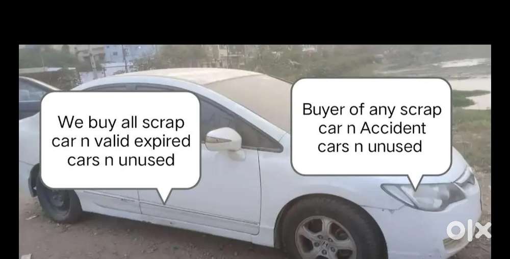 We Buy all scrap car n scrap car n valid expired cars n unused cars