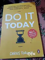 Do it today