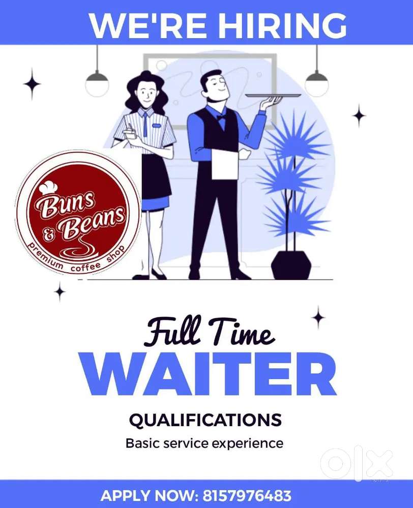 We are looking for waiter(service staff)