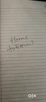 I am a home tutor.