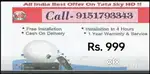 HURRAY UP NEW DTH CONNECTION ONLY 999