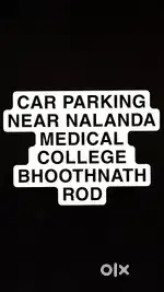 Parking Near Nalanda Medical college
