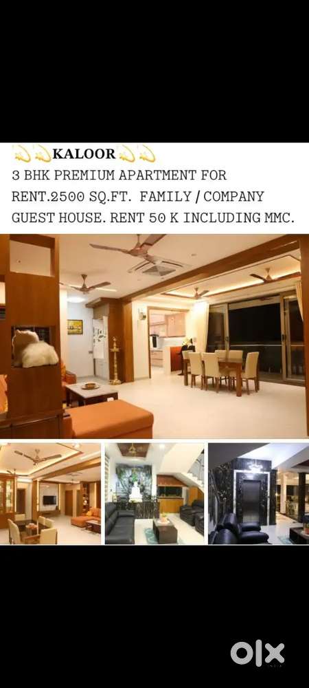 2,500 SQFT 3 BHK FULLY FURNISHED PREMIUM APARTMENT RENT AT KALOOR