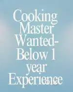 Cooking Master Wanted in trichy