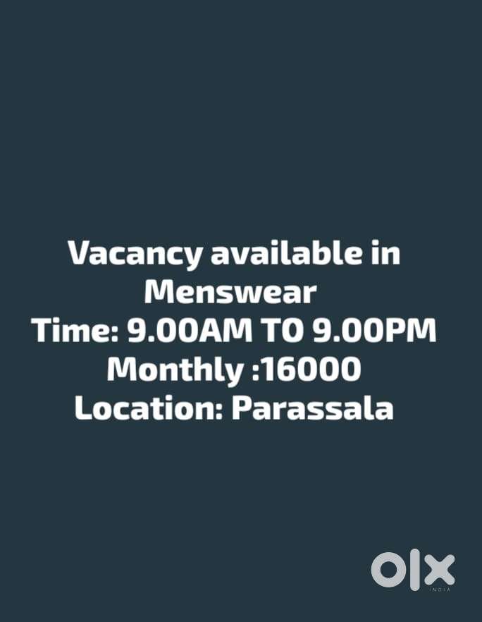 Experienced staff needed for menswear shop in parassala.