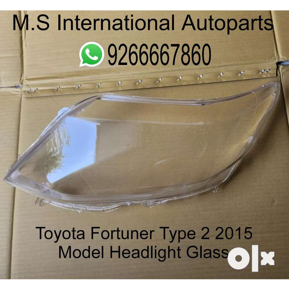 Toyota Fortuner Type 2 2015 Model Headlight Glass
