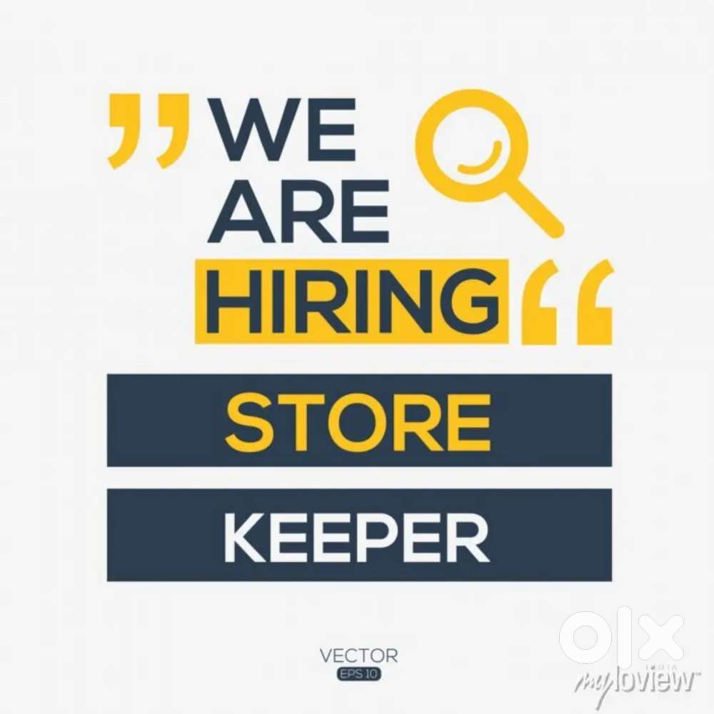 Wanted store keeper