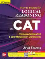 Logical Reasoning for CAT by Arun Sharma