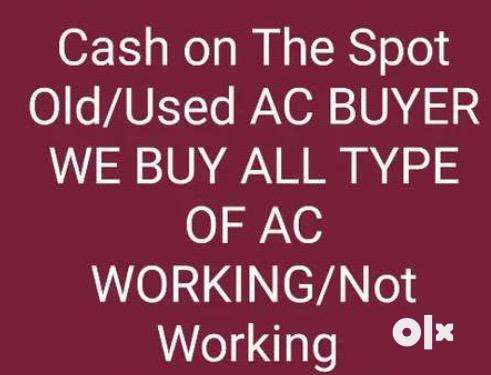 We buy all types of old and scrap ac at best price
