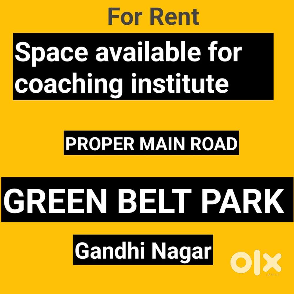 Space for rent Green belt park Gandhi ngr