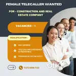 Female Tellecaller Wanted For Full Time Job
