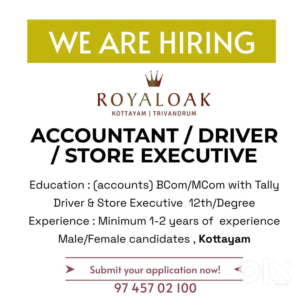 அக்கவுண்டன்ட் / டிரைவர் / ஸ்டோர் எக்ஸிகியூட்டிவ்