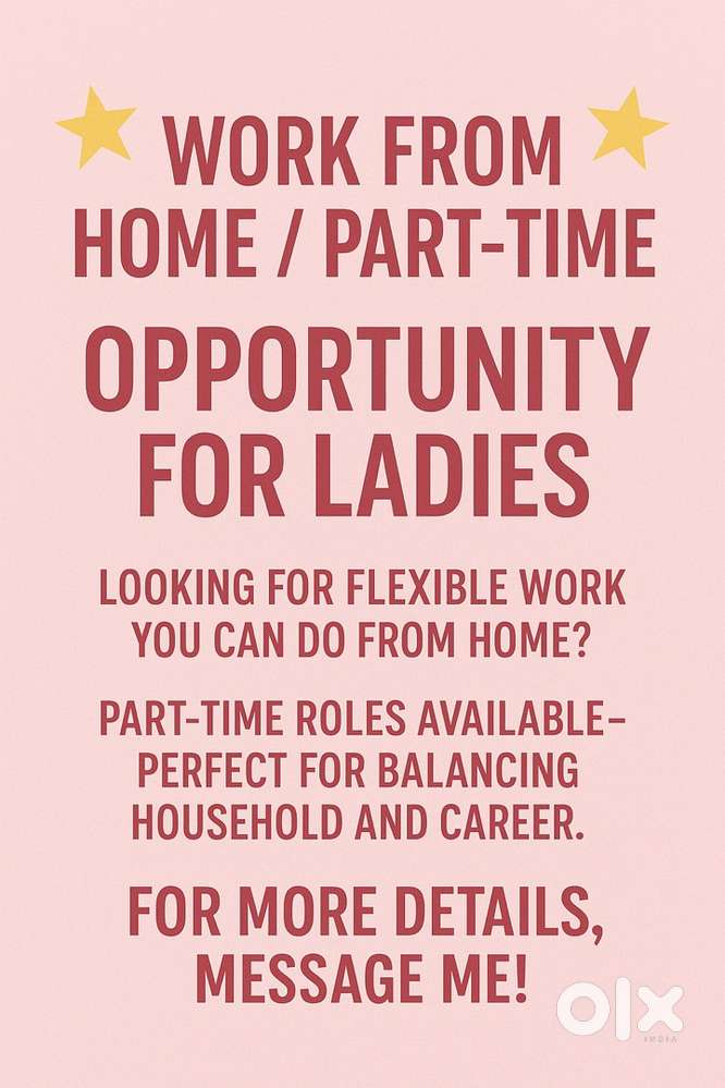 Work from Home/ Part time job, vacancies  only female candidates