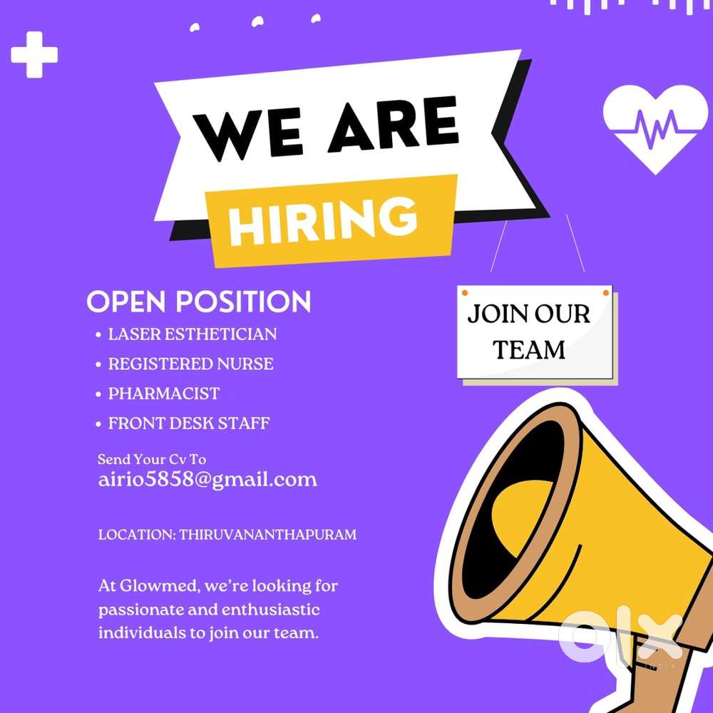 “Hiring: Nurse/ receptionsit/ laser therapist. Skin clinic trivandrum