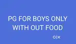 PG FOR ONLY BOYS WITHOUT FOOD