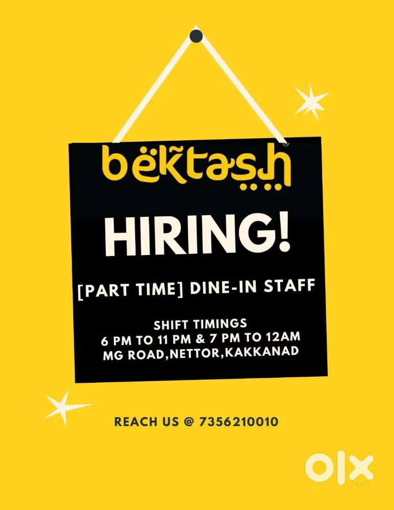 Restaurant Dine in staff[Freshers-Fulltime/parttime]