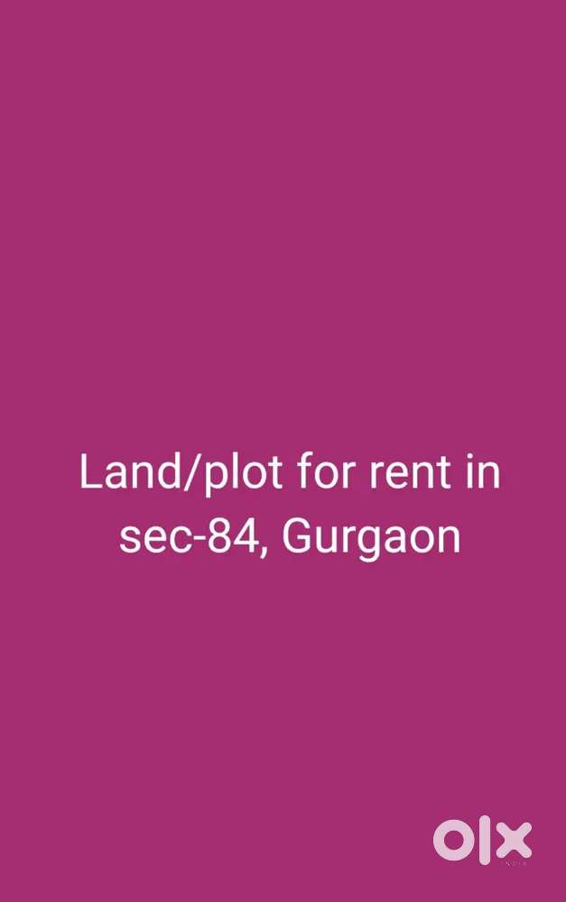 Land/plot, house for rent in sec 84, Gurgaon