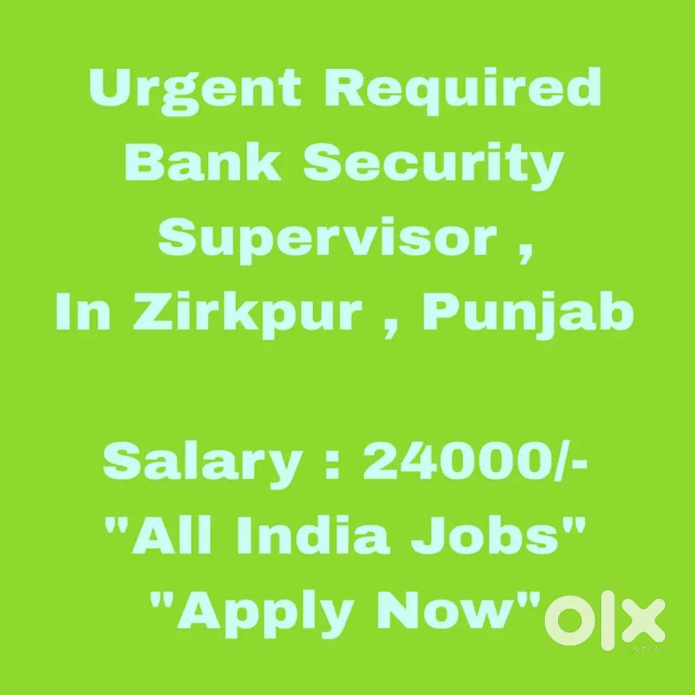 Urgent Hiring Security Supervisor Chandigarh