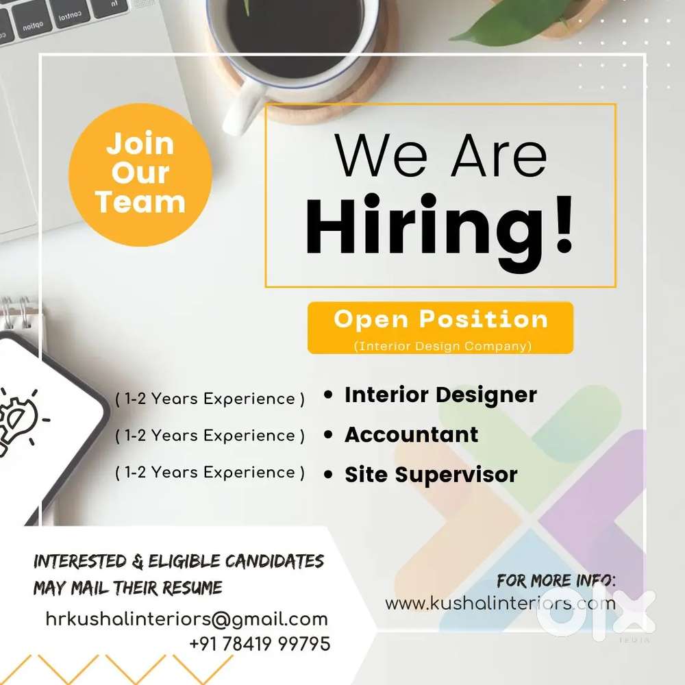 Interior Designer, Site Supervisor, Accountant