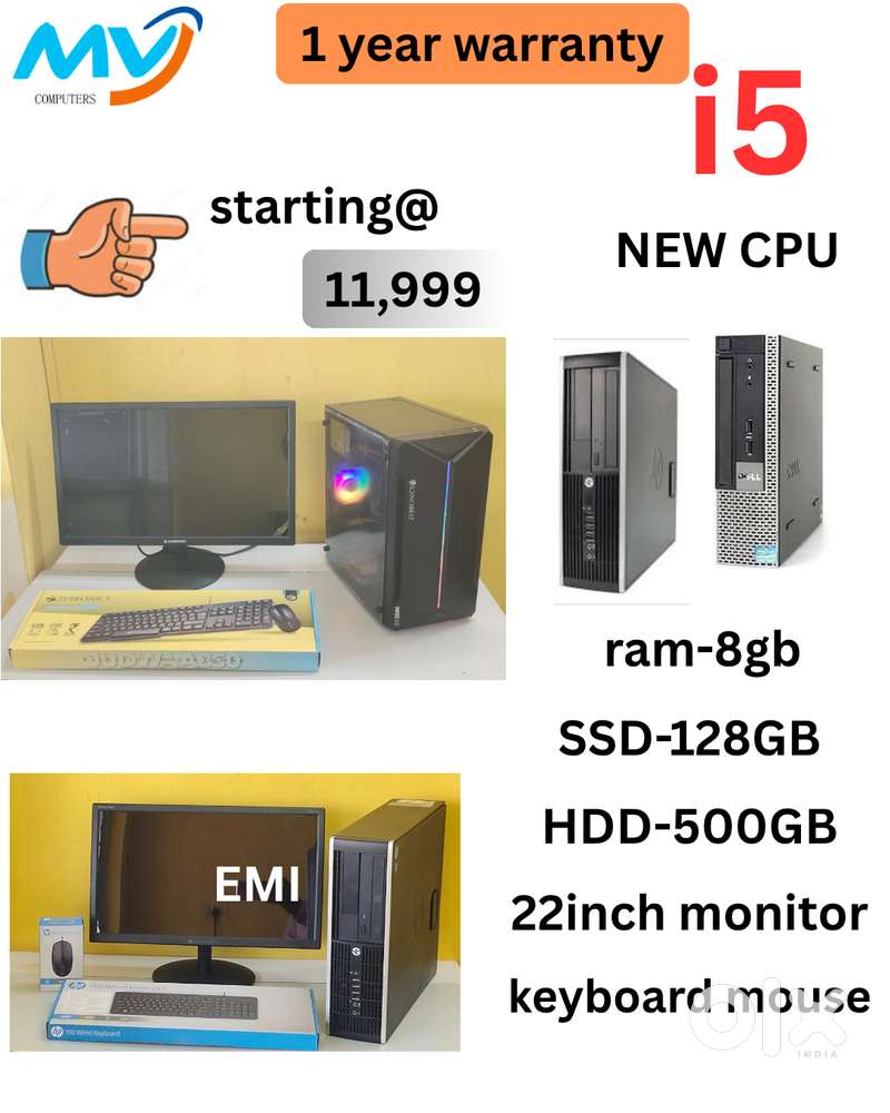 Branded CPU  Monitor  Keyboard Mouse  Ram - 8GB DDR3  Hard disk - 500G