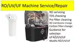 Ro uv uf filter servicing and replacement