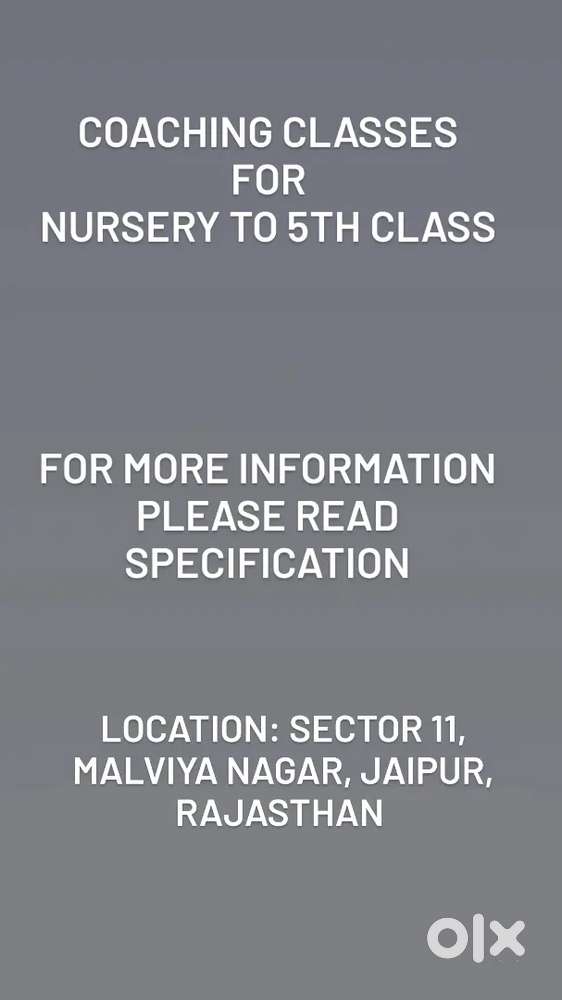COACHING CLASSES FOR NURSERY TO 5TH CLASS, SECTOR 11, MALVIYA NAGAR