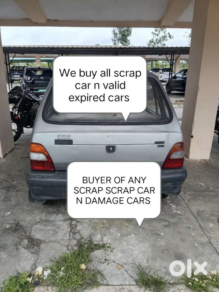 We buy all scrap car n valid expired cars n unused cars n Waste cars