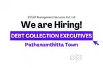 Debt Collection Executives–Pathanamthitta Town