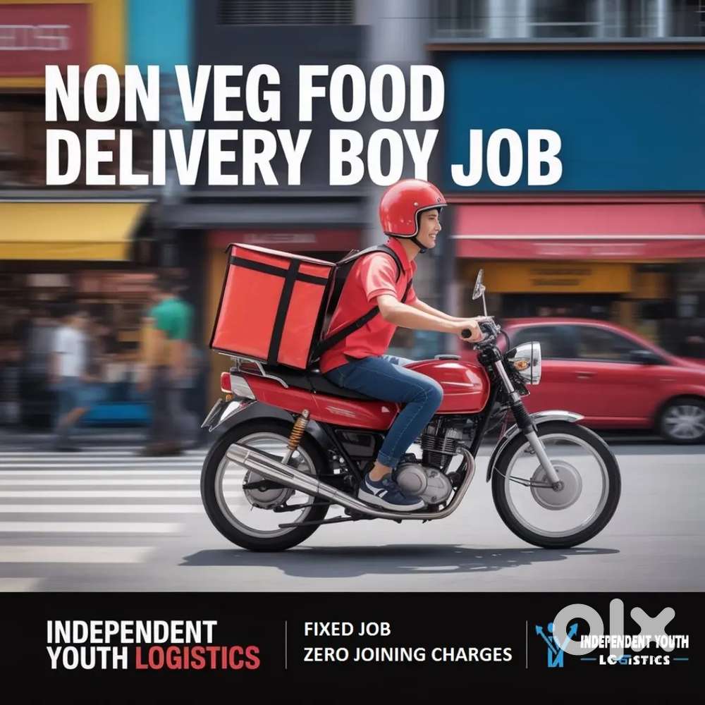 Delhi Non Veg Delivery Boy Job Biker Vacancy