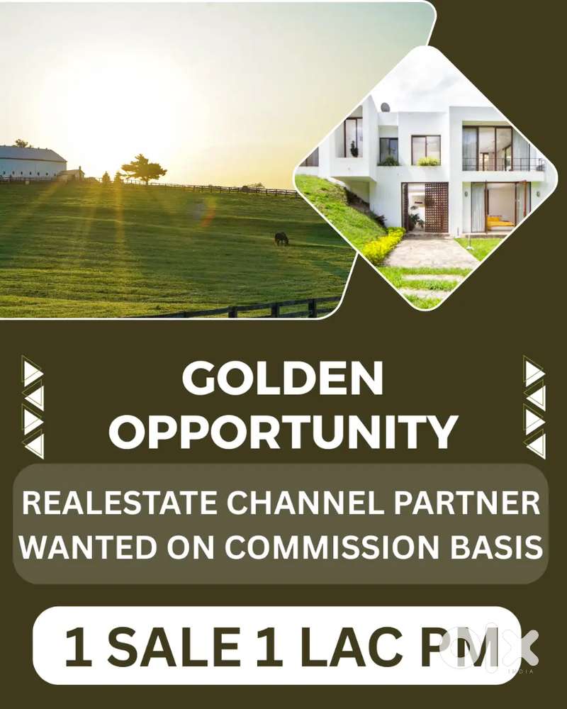 Real Estate Broker Wanted on Commission Basis 1 Sale 1 Lac PM