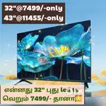 32 inch FHD smart Android led tv @7499/) onwards