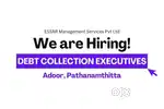 Debt Collection Executives–Adoor, Pathanamthitta
