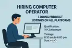 Required computer Operator For Listing Products