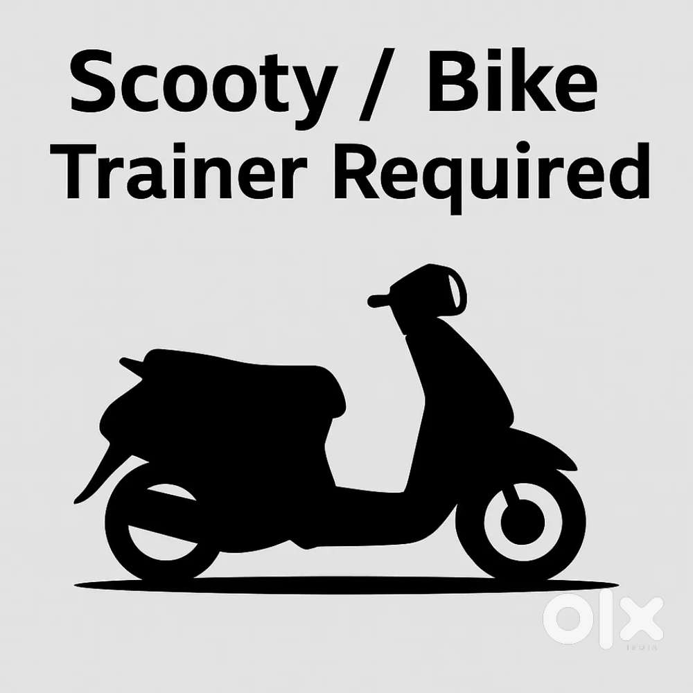 Hiring: Scooty & Bike Trainer