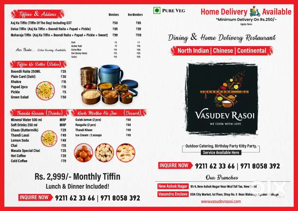 Chef - north indian ; south indian and Delivery boy