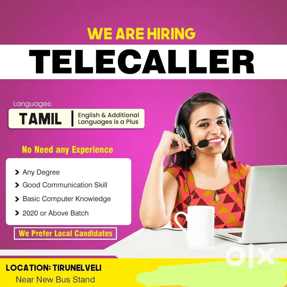 Female telecaller fresher wanted - tirunelveli