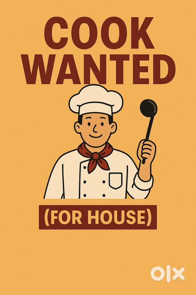 Cook needed for house